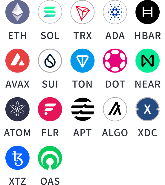 ETH SOL TRX ADA HBAR AVAX SUI TON DOT NEAR ATOM FLR APT ALGO XDC XTZ OAS